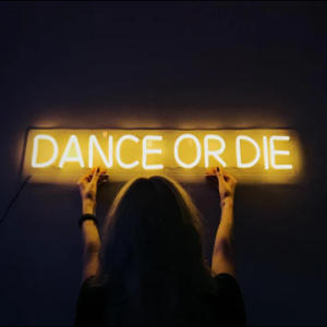 Dance or die