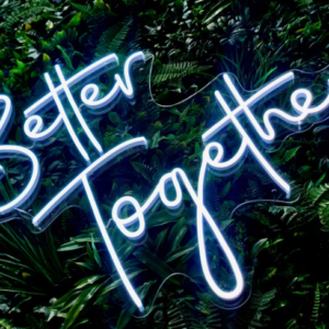 Better Together